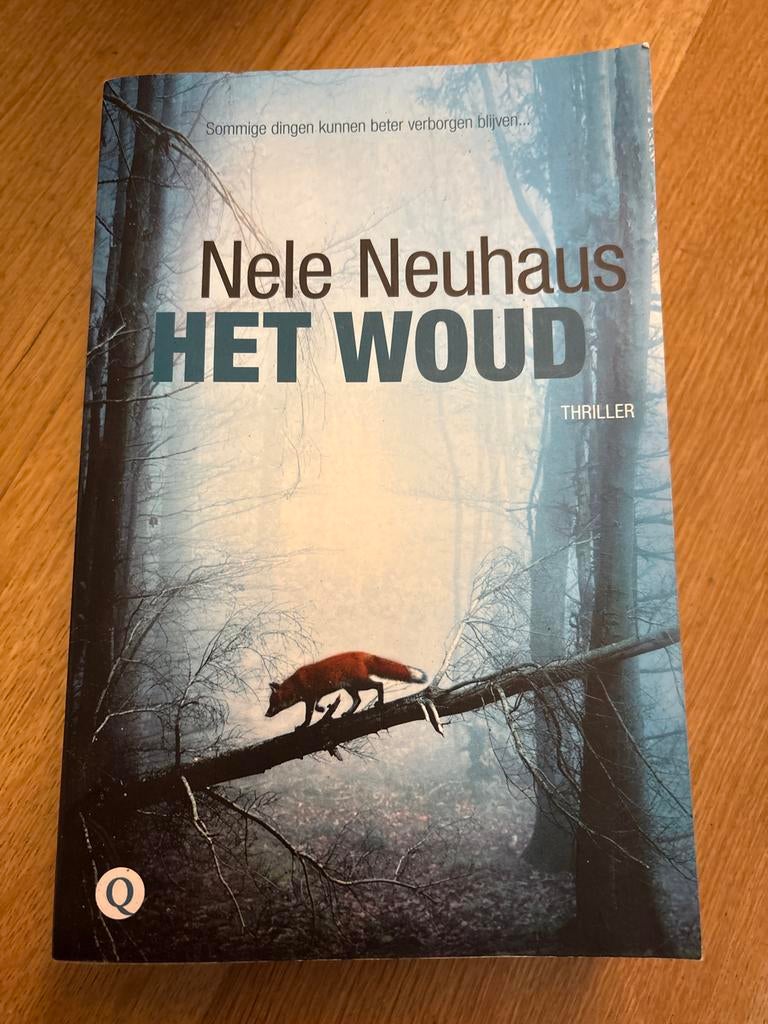 Het Woud - Nele Neuhaus - Thriller, Verzenden, Zo goed als nieuw, Nederland