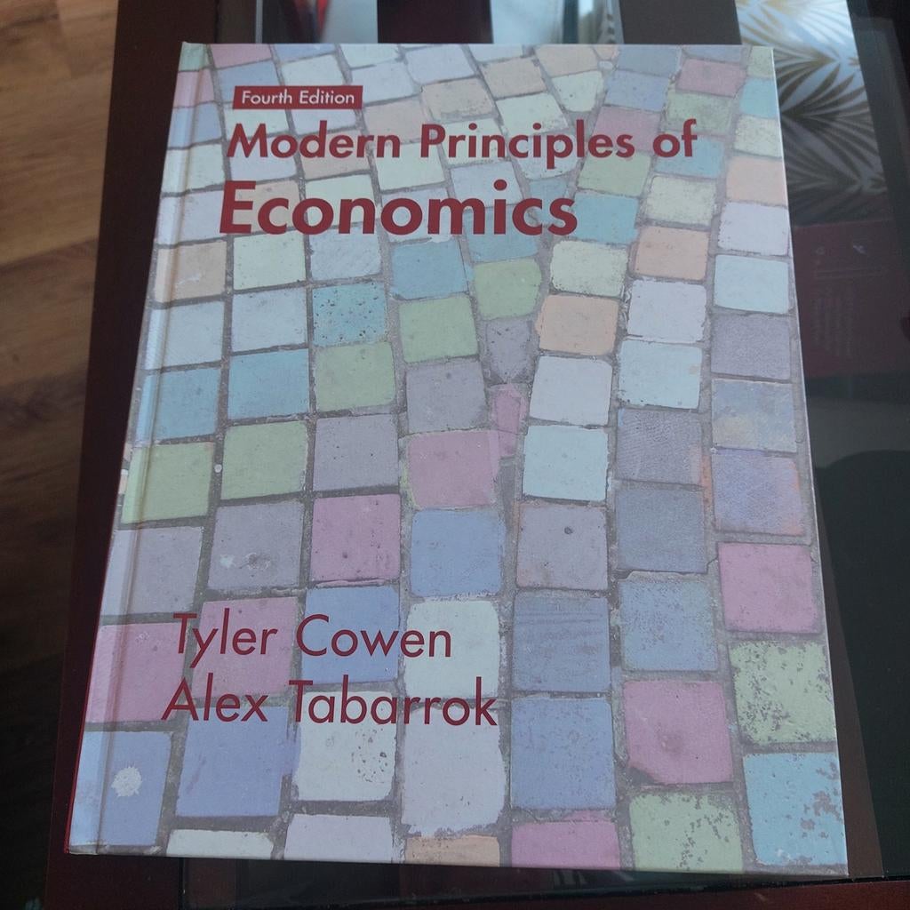 Modern Principles of Economics 4e editie Engels, Ophalen of Verzenden, Beta, Zo goed als nieuw, WO