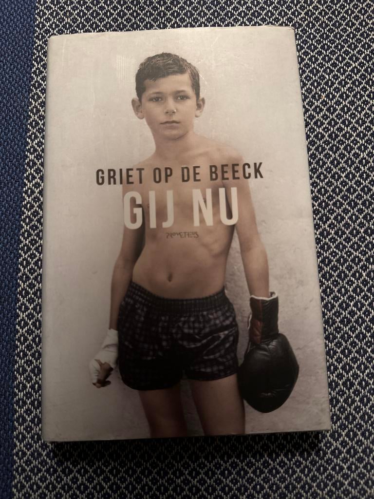 Gij Nu - Griet Op de Beeck, Ophalen of Verzenden, Zo goed als nieuw, Nederland