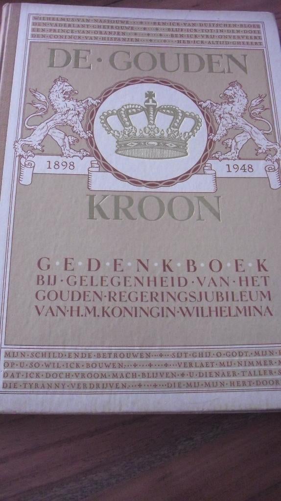 De Gouden kroon-Gedenken boek, Verzamelen, Koninklijk Huis en Royalty, Gebruikt, Tijdschrift of Boek, Verzenden