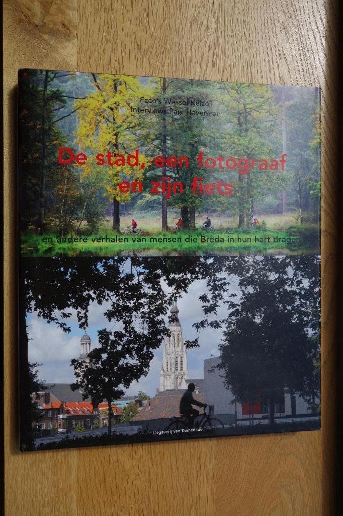 De stad, een fotograaf en zijn fiets (BREDA), Ophalen of Verzenden, Zo goed als nieuw, Fotografen