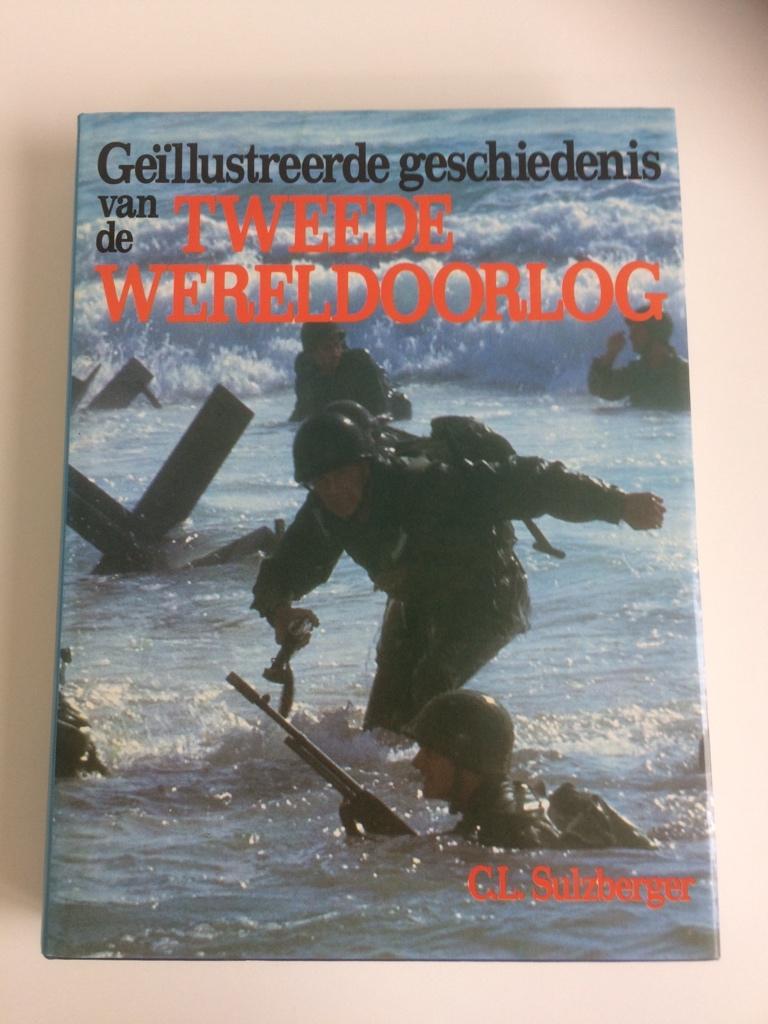 Geïllustreerde geschiedenis van de Tweede Wereldoorlog, Boeken, C.L. Sulzberger, Overige gebieden, Ophalen of Verzenden, 20e eeuw of later