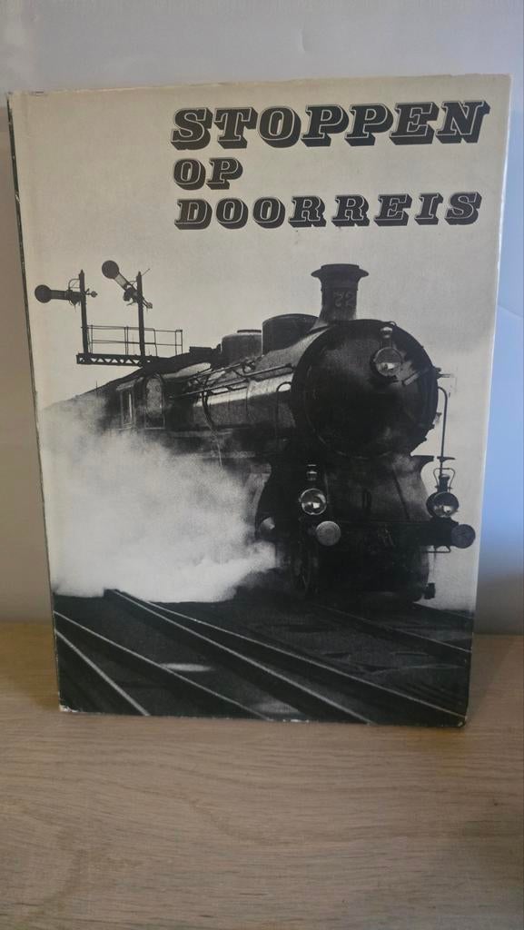 Stoppen op Doorreis - Treinboek, Verzamelen, Spoorwegen en Tramwegen, Ophalen of Verzenden