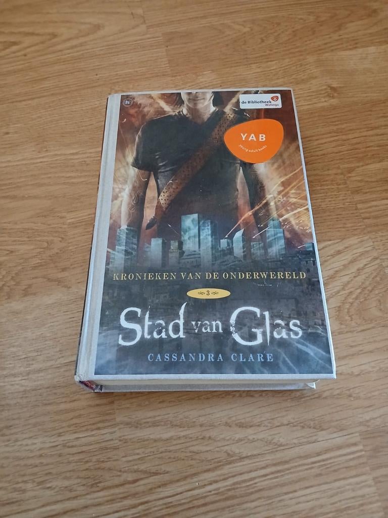 Stad van Glas - Kronieken van de Onderwereld deel 3, Ophalen of Verzenden, Gelezen, Cassandra Clare, Nederland