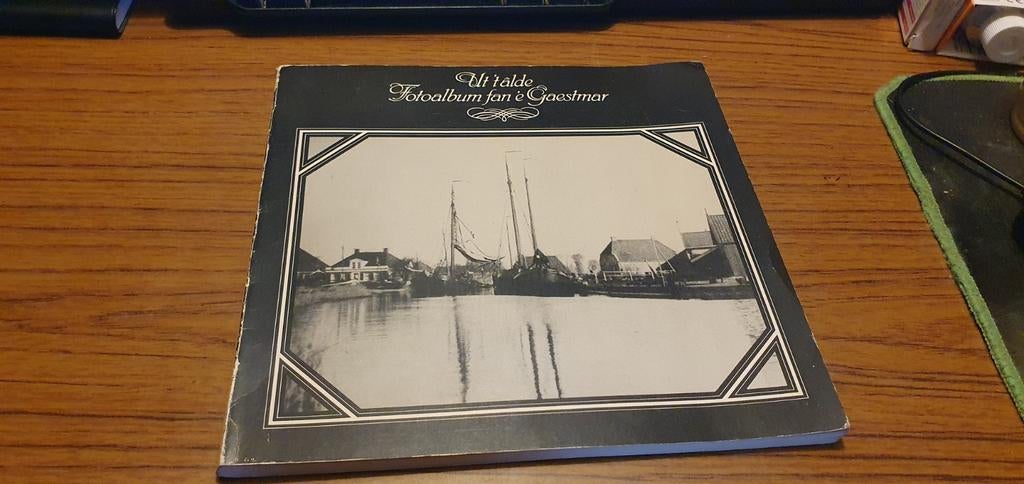 Ut 't âlde Fotoalbum fan 'e Gaestmar - 1981, Ophalen of Verzenden, Gelezen, Doarpsbilang