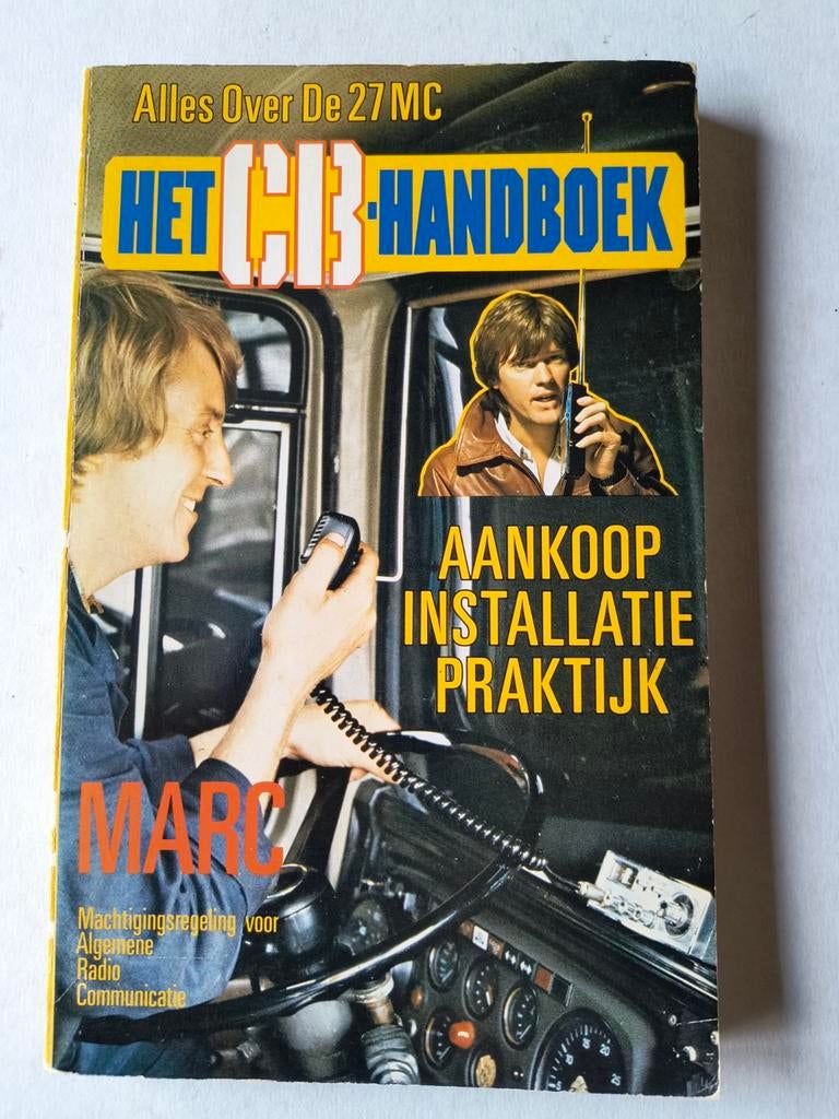 Het CB-handboek (alles over de 27 MC) - Robert Briel, Ophalen of Verzenden