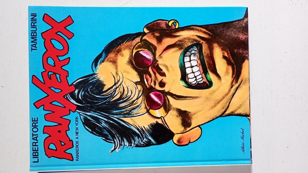 Ranxerox a New York, door Liberatore en Tamburini., Eén stripboek, Ophalen of Verzenden, Zo goed als nieuw