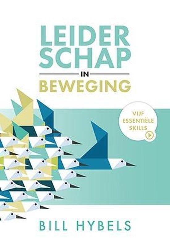 Leiderschap in beweging Bill Hybels 9059694007, Ophalen of Verzenden, Zo goed als nieuw, Sociale psychologie, Bill Hybels