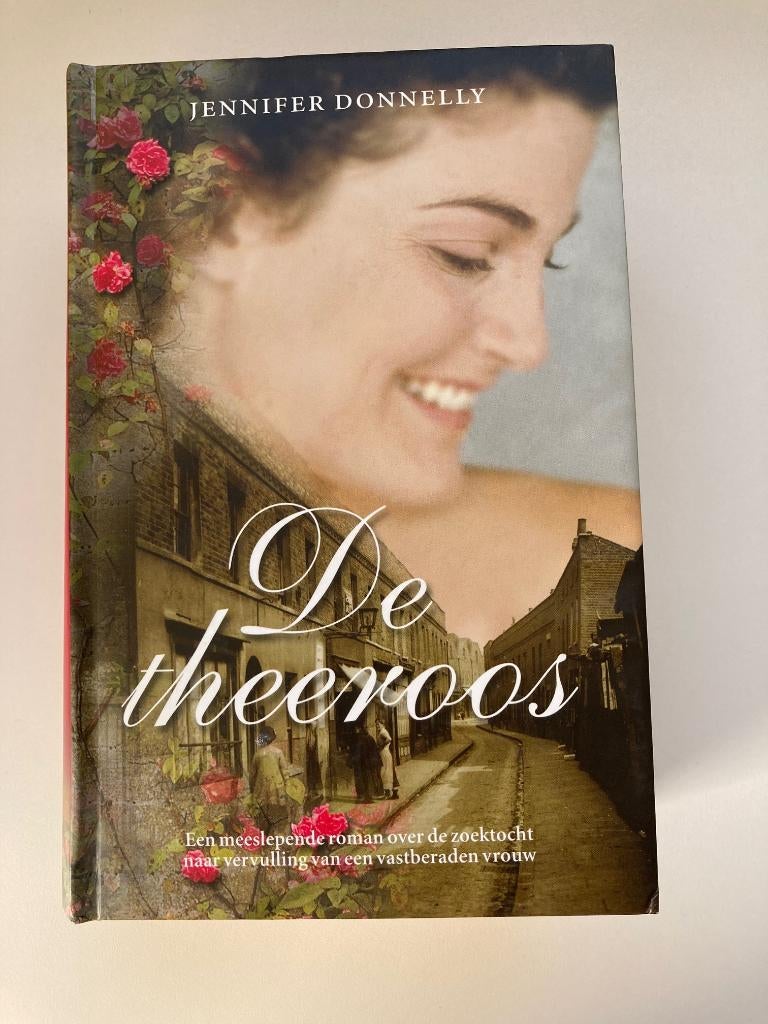 De theeroos	Jennifer Donnelly, Boeken, Ophalen of Verzenden, Jennifer Donnelly