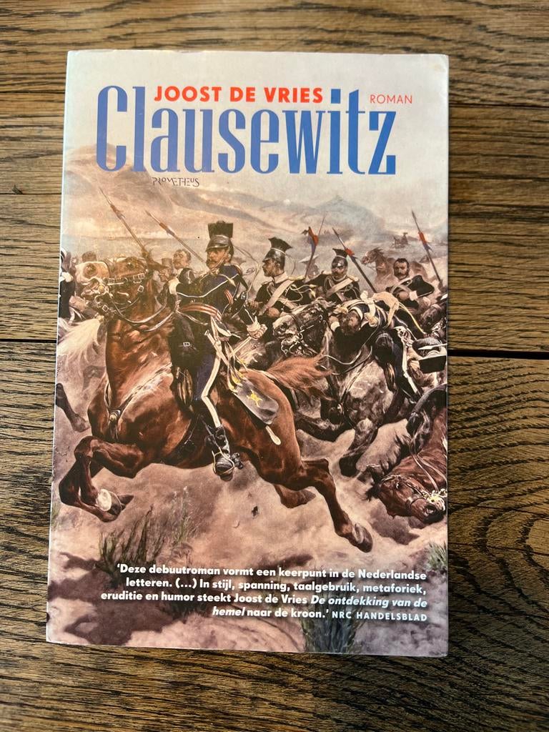 Clausewitz - Joost de Vries, Boeken, Ophalen of Verzenden, Zo goed als nieuw, Nederland