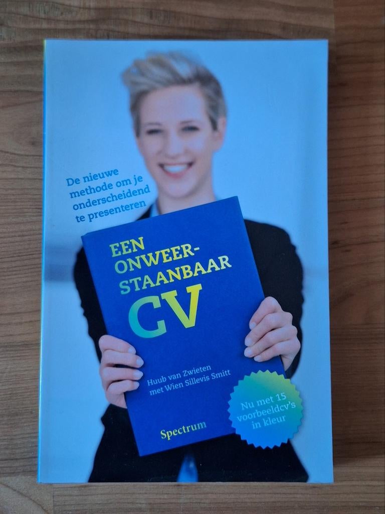 Een onweerstaanbaar cv, Ophalen of Verzenden, Zo goed als nieuw, Wien Sillevis Smitt; Huub van Zwieten