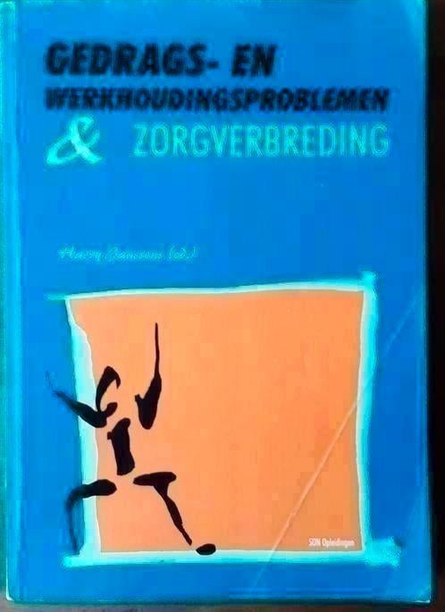 Gedrags- en werkhoudingsproblemen en zorgverbreding, Ophalen of Verzenden, Beta, Gelezen, HBO