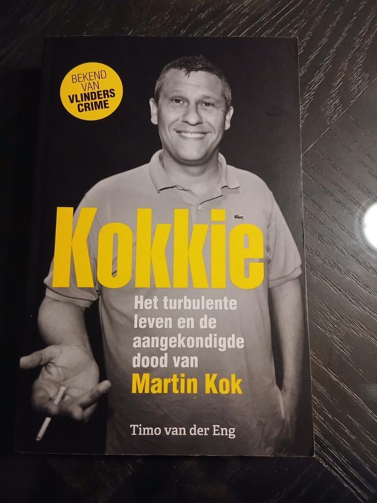 Kokkie: Het turbulente leven en de aangekondigde dood van Ma, Boeken, Ophalen of Verzenden, Zo goed als nieuw, Timo van der Eng