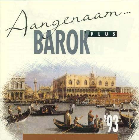 SALE-> CD VARIOUS - Aangenaam ... Barok plus, Verzenden, Classicisme, Zo goed als nieuw, Kamermuziek