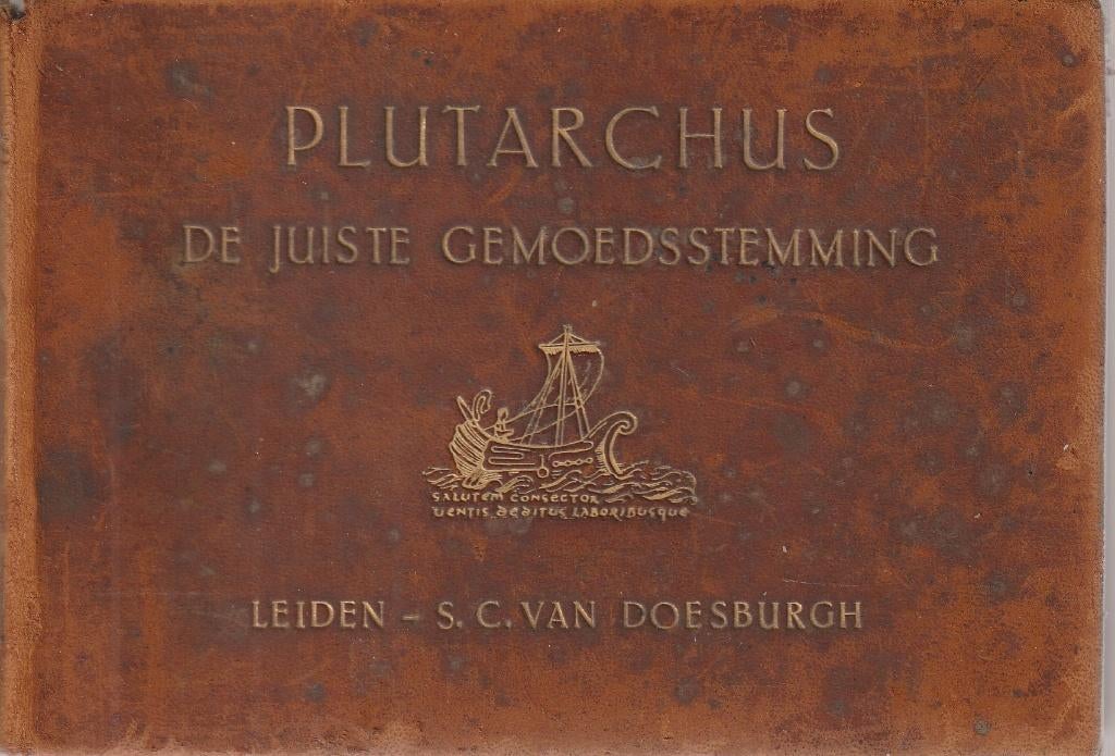 Plutarchus' boekje over de juiste gemoedsstemming, Ophalen of Verzenden, Gelezen, Overige onderwerpen