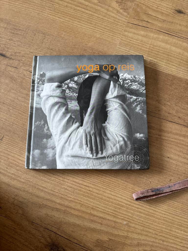 Yoga op Reis - Yogatre, Ophalen of Verzenden, Zo goed als nieuw