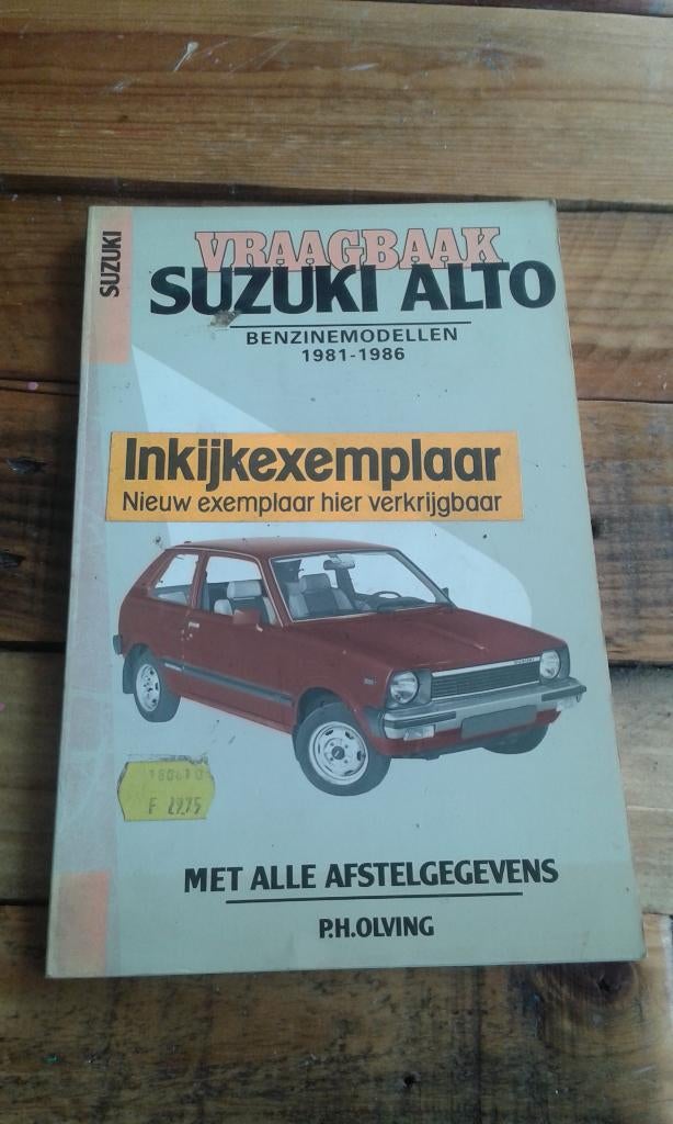 Vraagbaak Suzuki Alto benzinemodellen 1981-1986, Ophalen of Verzenden