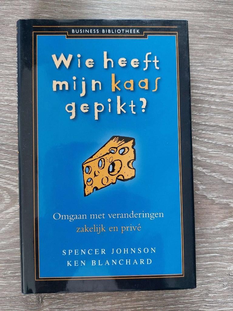 S. Johnson en K.Blanchard -Wie heeft mijn kaas gepikt ?, Ophalen of Verzenden, Zo goed als nieuw, Spencer Johnson