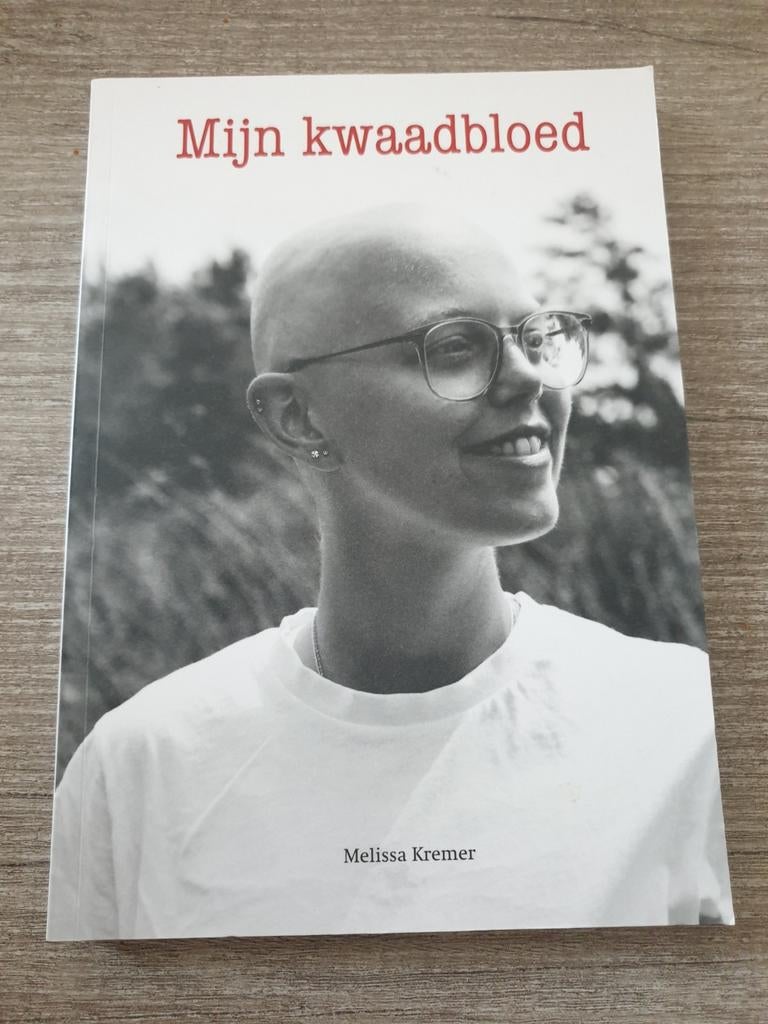 Mijn kwaadbloed - Melissa Kremer, Ophalen of Verzenden, Gelezen