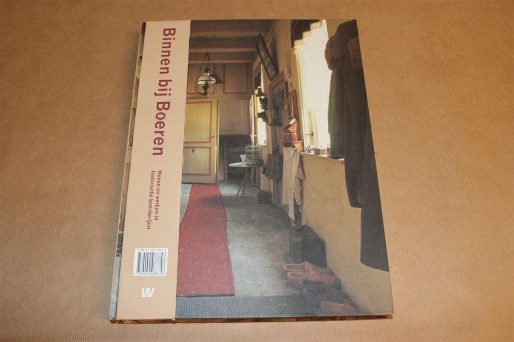 Binnen bij boeren : wonen en werken in historische boerderij, Ophalen of Verzenden, Zo goed als nieuw, Interieur en Design