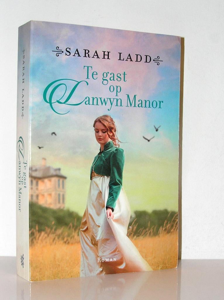 Sarah Ladd - Te gast op Lanwyn Manor (christelijke roman), Ophalen of Verzenden, Zo goed als nieuw