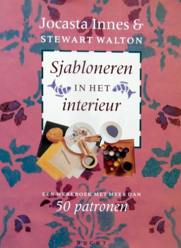 Sjabloneren in het interieur. Een werkboek, Ophalen of Verzenden, Zo goed als nieuw, Borduren en Naaien