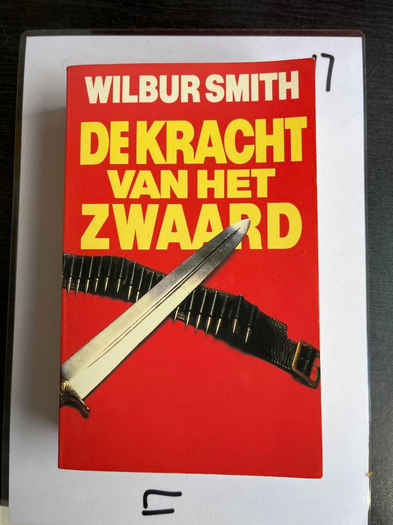 Wilbur Smith - De Kracht van het Zwaard, Boeken, Ophalen of Verzenden, Zo goed als nieuw, Europa overig
