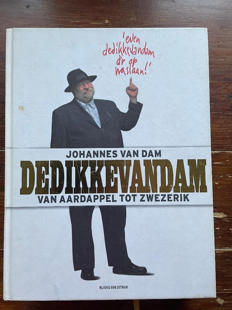 Johannes van Dam Dedikkevandam 2005 gesigneerd, Hoofdgerechten, Johannes van Dam, Ophalen of Verzenden, Zo goed als nieuw