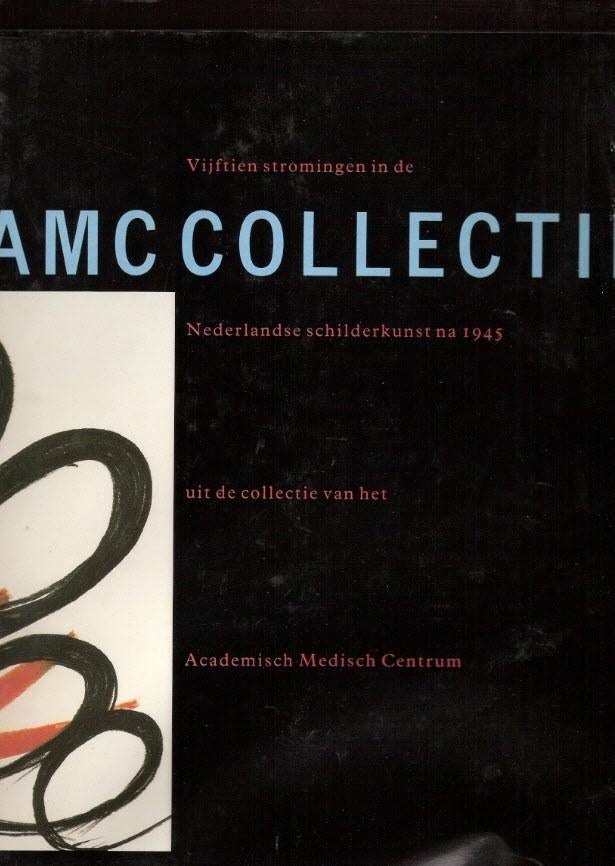 AMC Bedrijfskunstcollectie Medisch Centrum Amsterdam-RARE!, Ophalen, Gelezen