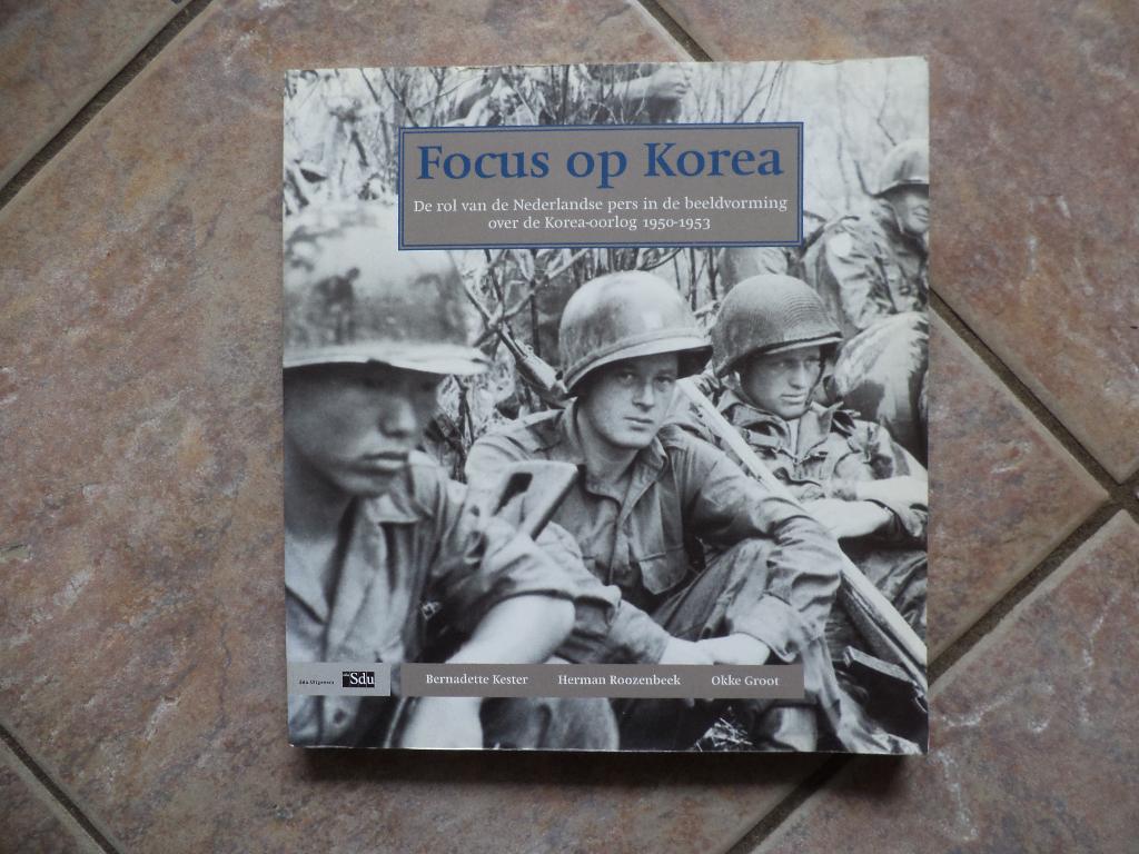 Focus op Korea Koreaoorlog VN Detachemant Nederland, Verzamelen, Militaria | Algemeen, Ophalen of Verzenden, Landmacht, Nederland