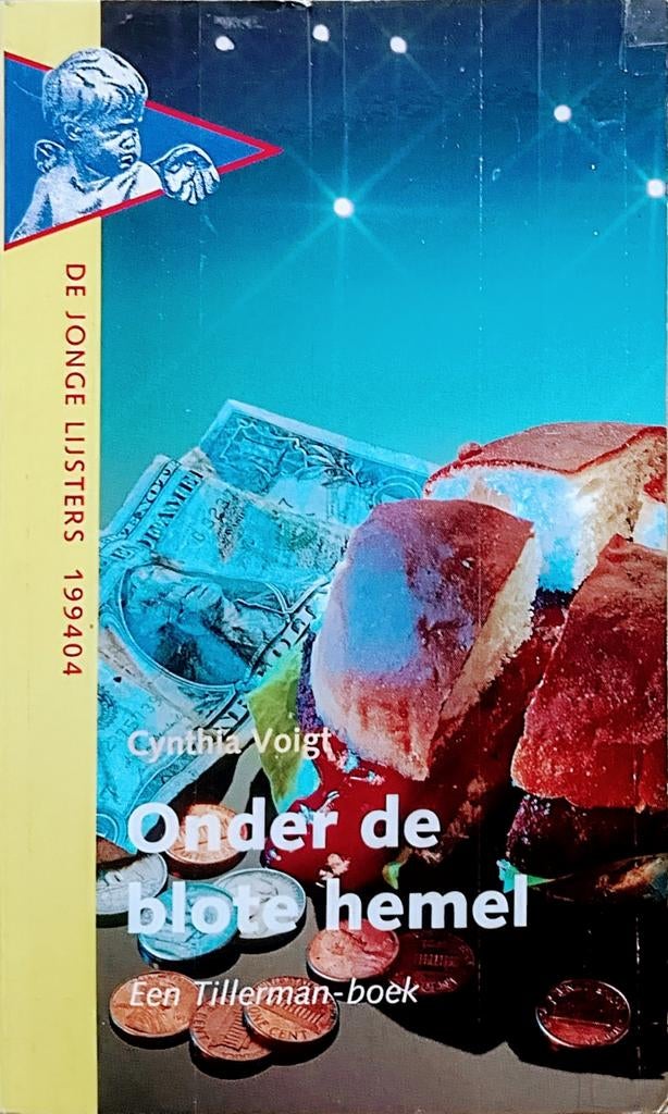 Onder De Blote Hemel Een Tillerman-Boek, Boeken, Gelezen, Cynthia Voigt., Ophalen of Verzenden, Fictie