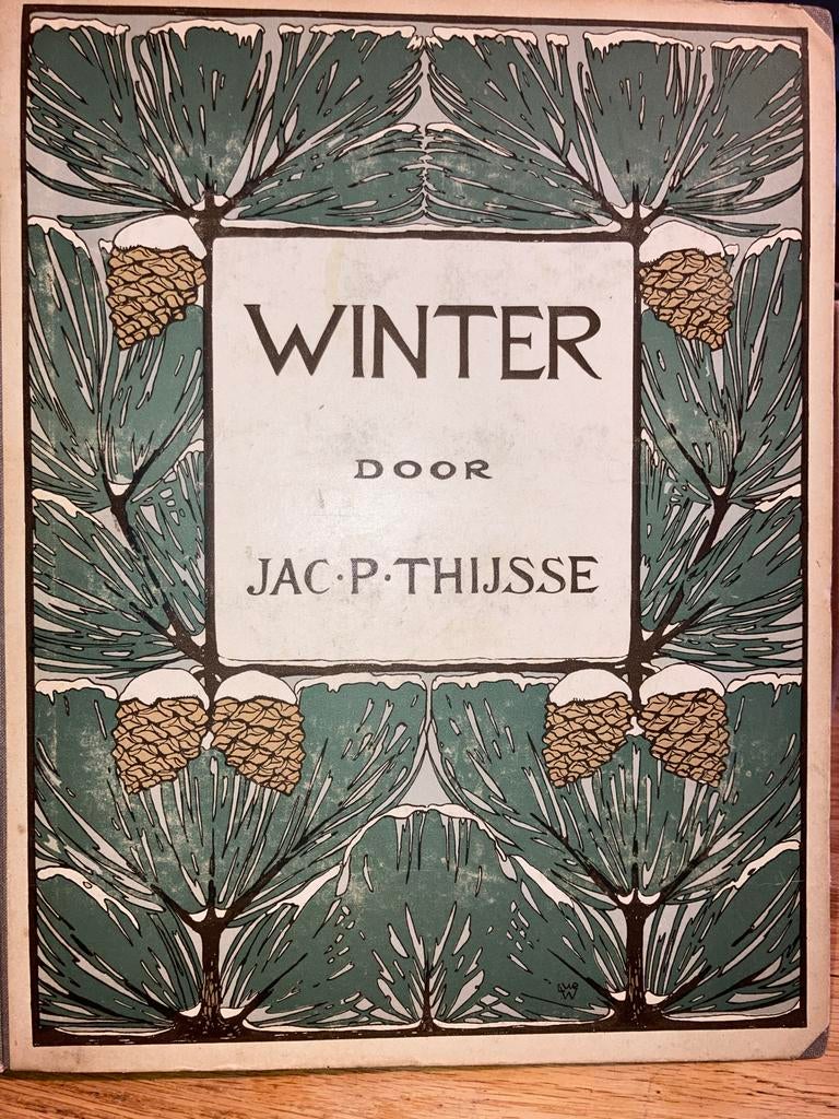 Jac. P. Thijsse - Winter & Herfst (1908), Ophalen of Verzenden