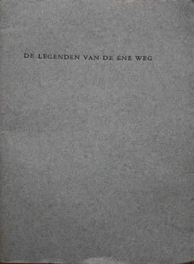 [Albert Verwey] - De legenden van de ene weg., Ophalen of Verzenden, Zo goed als nieuw