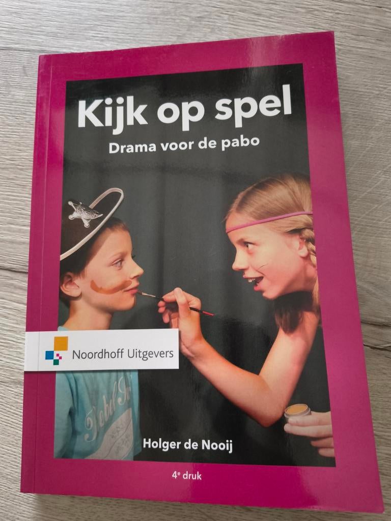Kijk op spel: Drama voor de pabo - Holger de Nooij, Boeken, Ophalen, HBO, Zo goed als nieuw, Holger de Nooij