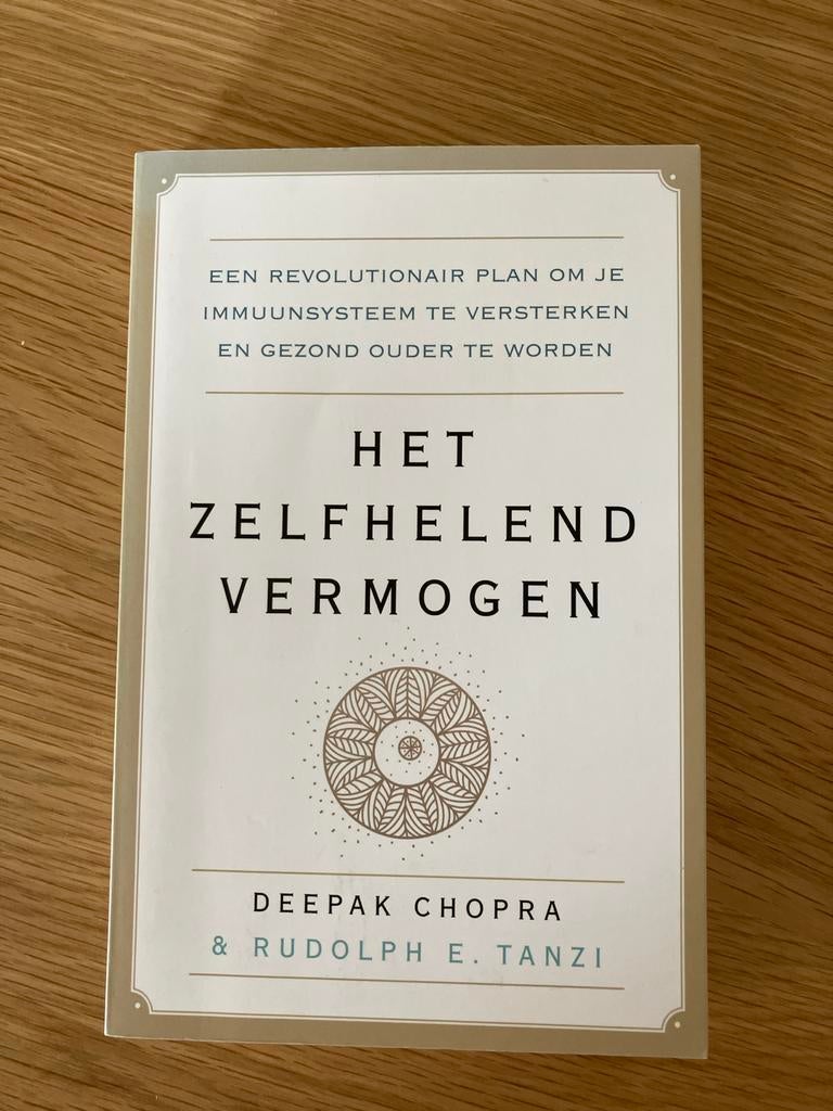 Het Zelfhelend Vermogen - Deepak Chopra & Rudolph E. Tanzi, Boeken, Achtergrond en Informatie, Spiritualiteit algemeen, Ophalen of Verzenden