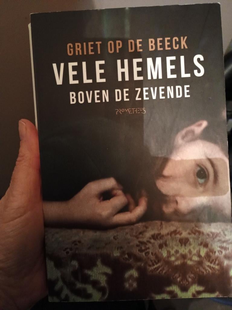 Griet Op de Beeck - Vele hemels boven de zevende, Ophalen of Verzenden, Zo goed als nieuw, Griet Op de Beeck
