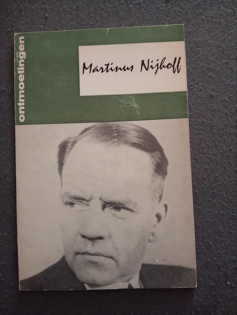 Martinus Nijhoff - Onmoetingen (Boek), Ophalen of Verzenden, Gelezen, Martinus Nijhoff