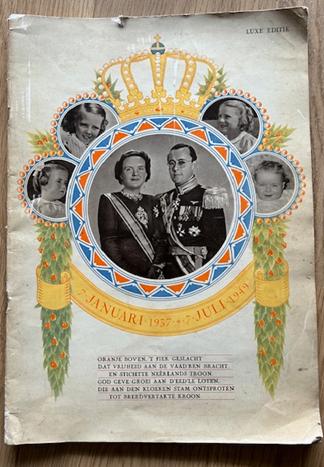Uitgave Juliana en Bernhard 12,5 jaar getrouwd, Ophalen of Verzenden, Gebruikt, Nederland, Tijdschrift of Boek