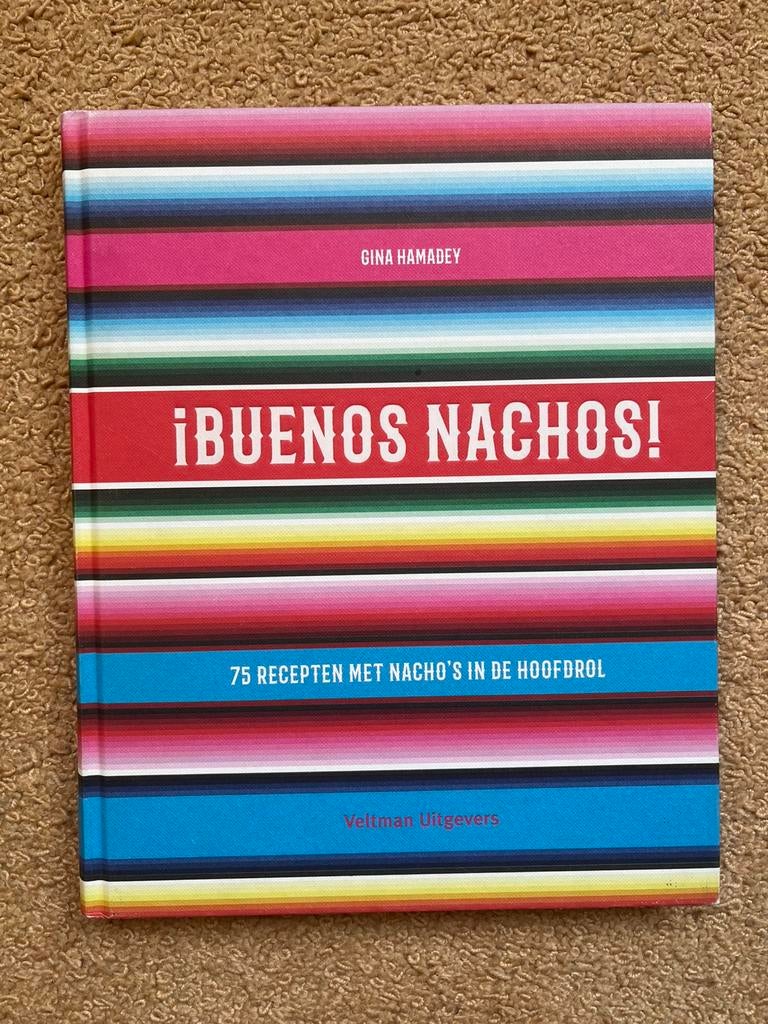 Buenos nachos! 75 recepten met nacho's in de hoofdrol, Boeken, Kookboeken, Ophalen, Gelezen, Zuid-Amerika