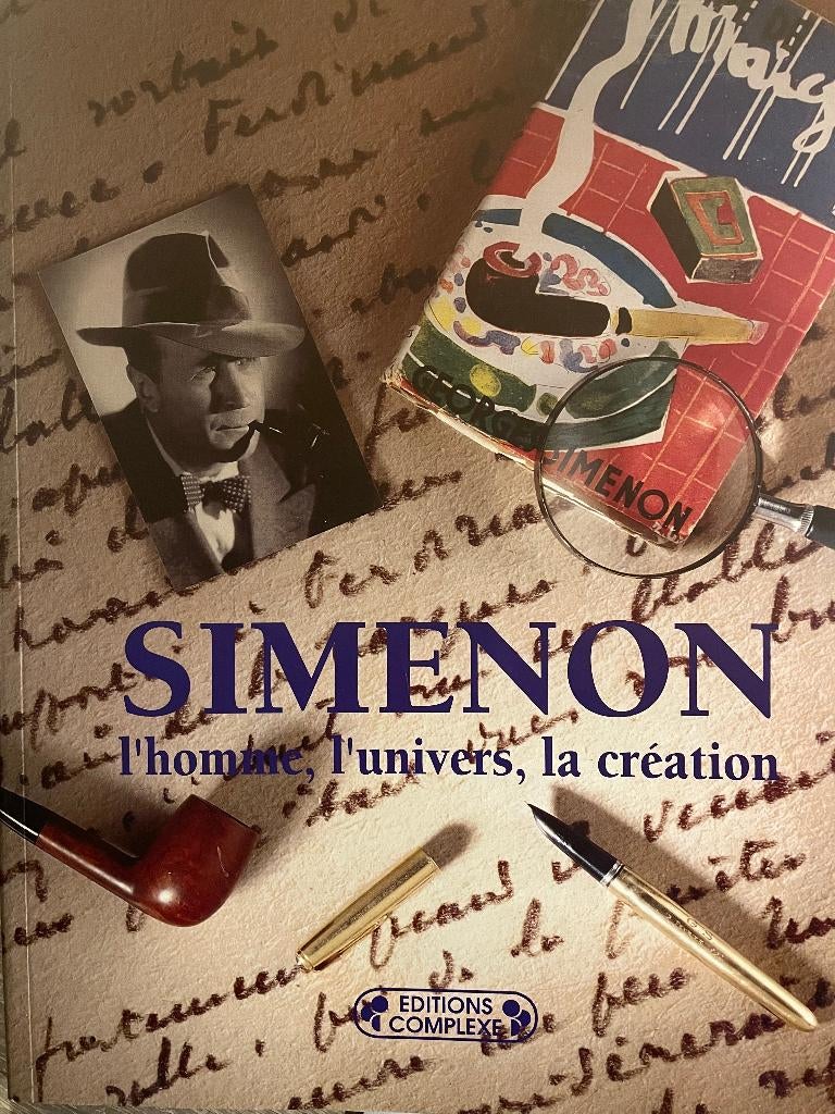 Simenon l'homme, l'univers. la création, Gelezen, België, Ophalen of Verzenden, Bernard Alavoine e.a.