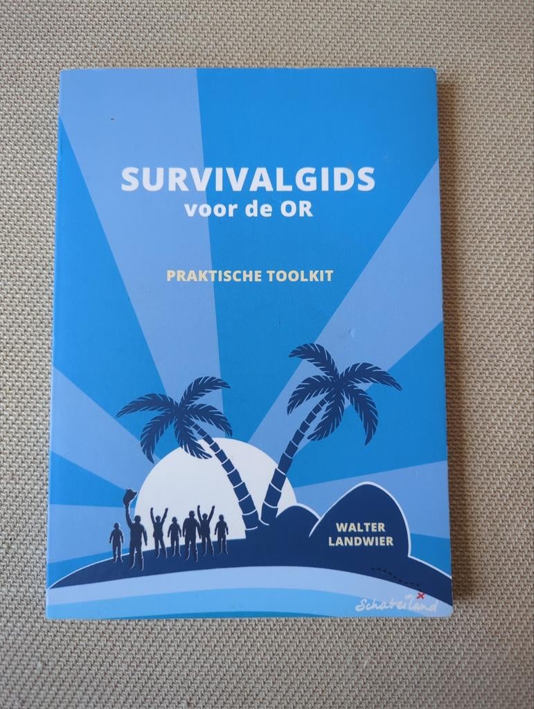 Survivalgids voor de OR - Praktische Toolkit, Ophalen of Verzenden, Zo goed als nieuw, Walter Landwier