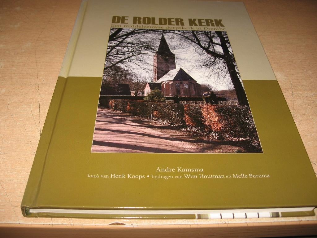 Rolde   De Rolder kerk,een middeleeuwse dorpskerk in Drenthe, Ophalen of Verzenden, Zo goed als nieuw