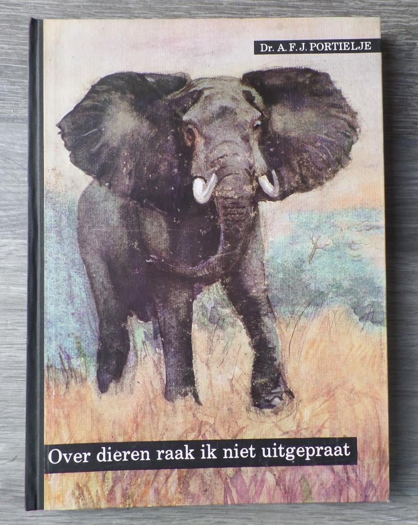Over dieren raak ik niet uitgepraat Portielje, Ophalen of Verzenden, Zo goed als nieuw, Natuur algemeen