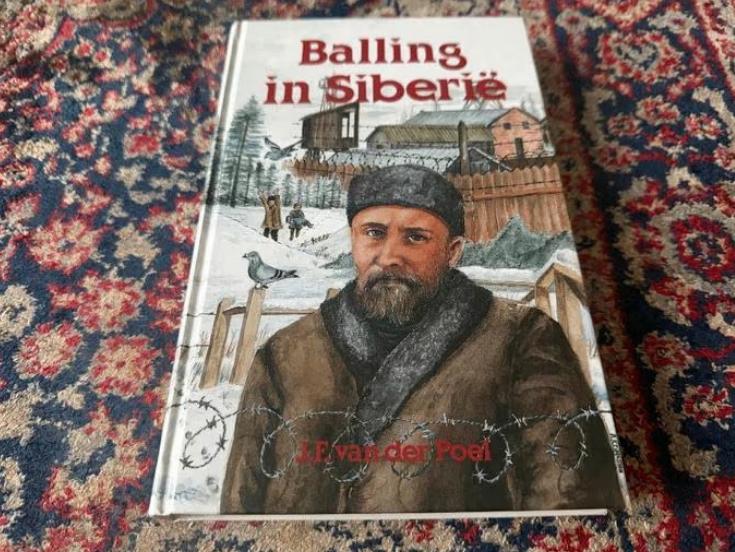 Balling in Siberië. J. F. van der Poel., J. F. van der Poel., Nieuw, Christendom | Protestants, Ophalen of Verzenden