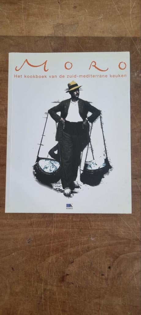 Moro: Het kookboek van de zuid-mediterrane keuken, Boeken, Kookboeken, Gelezen, Voorgerechten en Soepen, Hoofdgerechten, Tapas, Hapjes en Dim Sum