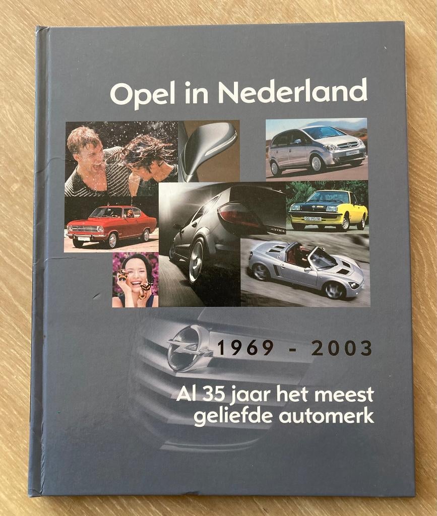 Opel in Nederland 1969 - 2003 / al 35 jaar het meest geliefd, Verzenden, Zo goed als nieuw, Opel