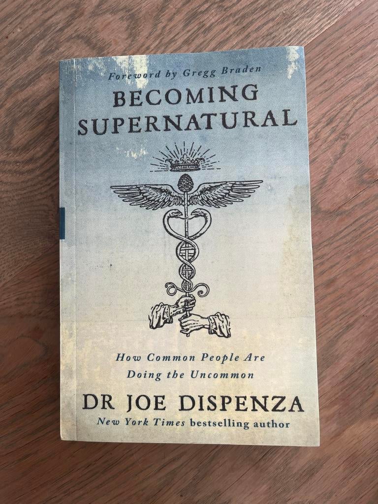 Becoming Supernatural - Dr. Joe Dispenza, Boeken, Ophalen of Verzenden, Nieuw, Spiritualiteit algemeen, Achtergrond en Informatie