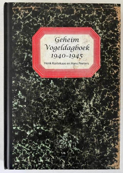 Geheim Vogeldagboek 1940 - 1945, Boeken, Tweede Wereldoorlog, Ophalen of Verzenden, Zo goed als nieuw, Algemeen
