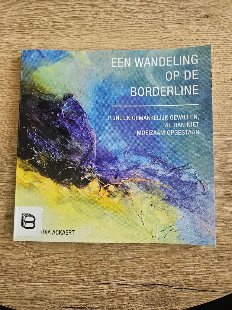 Een wandeling op de Borderline - Nadia Ackaert (Paperback), Ophalen of Verzenden, Zo goed als nieuw, Nadia Ackaerd, België