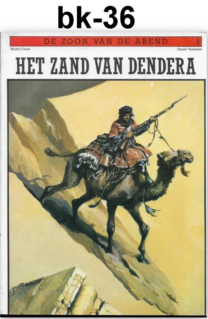 Stripboek bk-36- De zoon van de Arend: Het Zand van Dendera, Eén stripboek, Ophalen of Verzenden, Zo goed als nieuw